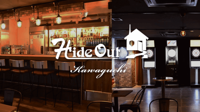 HideOut 川口店